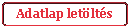 Tglalap: lekerektett: Adatlap letlts