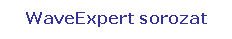 Tglalap: lekerektett: WaveExpert sorozat