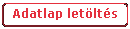Tglalap: lekerektett: Adatlap letlts