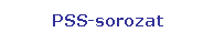 Tglalap: lekerektett: PSS-sorozat