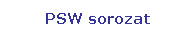 Tglalap: lekerektett: PSW sorozat