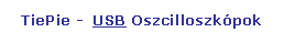 Lekerektett tglalap: TiePie -  USB Oszcilloszkpok